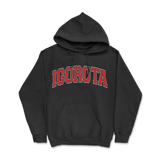 IGOROTA Hoodie